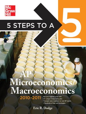 cover image of 5 Steps to a 5 AP Microeconomics/Macroeconomics, 2010-2011 Edition